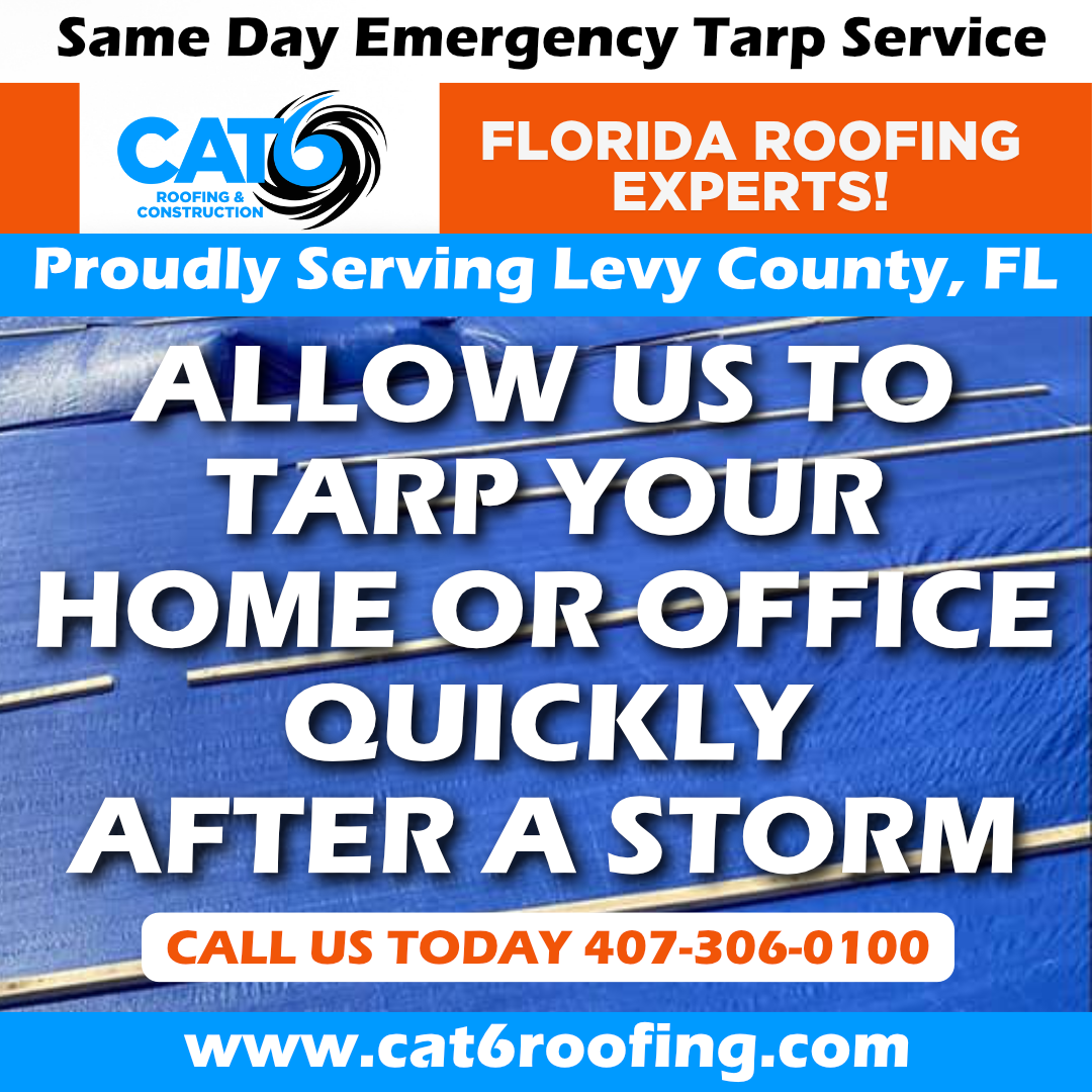 Best Emergency Roof Tarp Service Levy County Florida